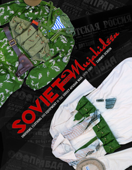 Hardcover Soviet and Mujahideen Uniforms, Clothing, and Equipment in the Soviet-Afghan War, 1979-1989 Book