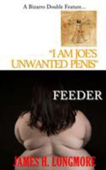 Paperback I Am Joe's Unwanted Penis / Feeder Book