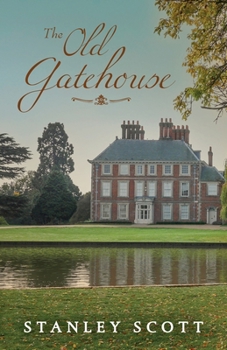 Paperback The Old Gatehouse Book