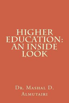 Paperback Higher Education: An Inside Look Book
