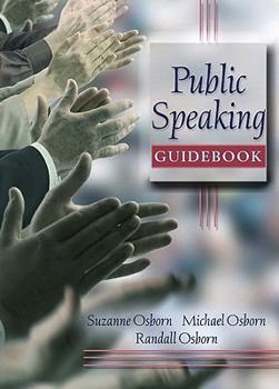 Paperback Public Speaking Guidebook Value Package (Includes Myspeechlab with E-Book Student Access ) Book