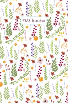 Paperback PMS Tracker: Journal to track your Menstrual Cycle and Symptoms - monthly calendar logbook to monitor your periods. Book