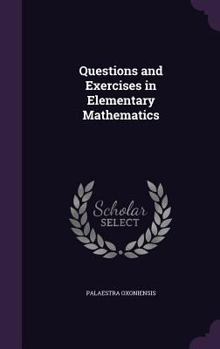 Hardcover Questions and Exercises in Elementary Mathematics Book