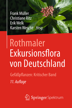 Paperback Rothmaler - Exkursionsflora Von Deutschland: Gefäßpflanzen: Kritischer Ergänzungsband [German] Book