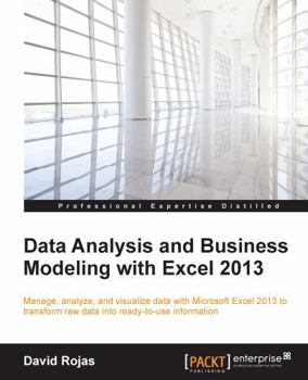 Paperback Data Analysis and Business Modeling with Excel 2013 Book