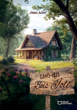 Paperback Lieu-dit Bois Joli [French] Book