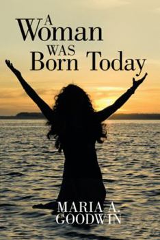 Paperback A Woman Was Born Today Book