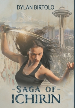 Hardcover Saga of Ichirin: The Complete Series Book