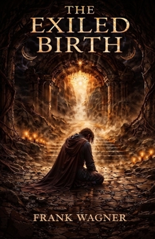 Paperback The Exiled Birth: Into The Chains Of Comfort Book