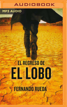 Audio CD El Regreso de El Lobo [Spanish] Book
