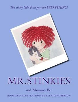 Paperback Mr.Stinkies and Momma Bea Book