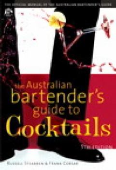Paperback The Australian Bartenders Guide to Cocktails Book