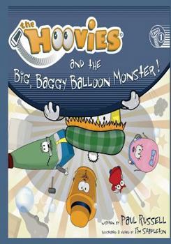 Paperback The Hoovies: and the big, baggy balloon monster Book