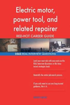Paperback Electric motor, power tool, and related repairer RED-HOT Career; 2562 REAL Inter Book