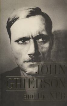 Paperback John Grierson and the Nfb Book