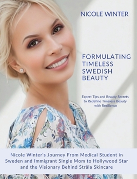 Hardcover Formulating Timeless Swedish Beauty Book