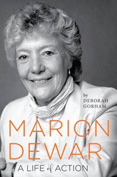 Paperback Marion Dewar: A Life of Action Book