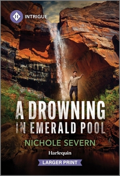 Drowning in Emerald Pool