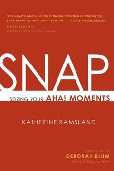 SNAP: Seizing Your Aha! Moments