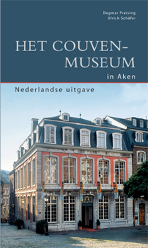 Perfect Paperback Couven-Museum Aachen [Dutch] Book