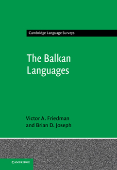 Hardcover The Balkan Languages Book