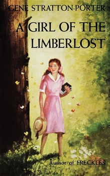 Paperback A Girl of the Limberlost Book