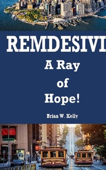 Paperback Remdesivir: A Ray of Hope! Book