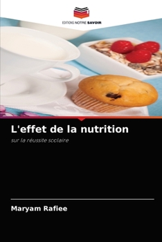 Paperback L'effet de la nutrition [French] Book