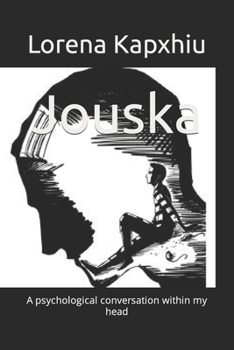 Paperback Jouska: A psychological conversation within my head Book