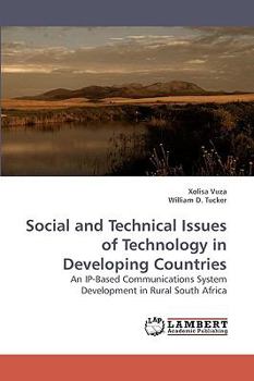 Paperback Social and Technical Issues of Technology in Developing Countries Book