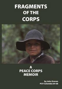 Paperback Fragments of the Corps: A Peace Corps Memoir Book