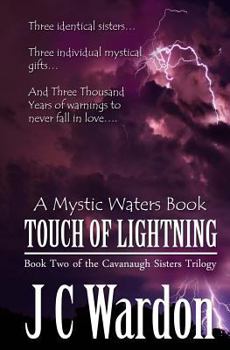 Paperback Touch of Lightning: The Cavanaugh Sisters Trilogy, Book Two Book
