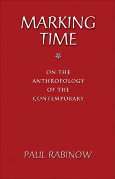 Paperback Marking Time: On the Anthropology of the Contemporary Book