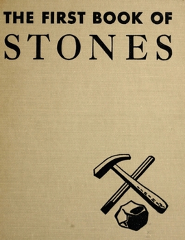 Hardcover The First Book of Stones Book