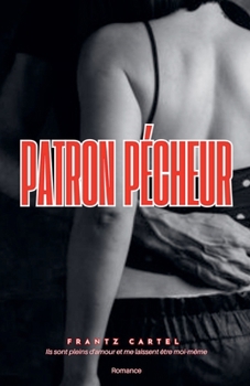 Patron pécheur (French Edition)