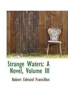 Paperback Strange Waters: A Novel, Volume III Book