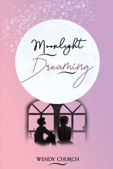 Paperback Moonlight Dreaming Book