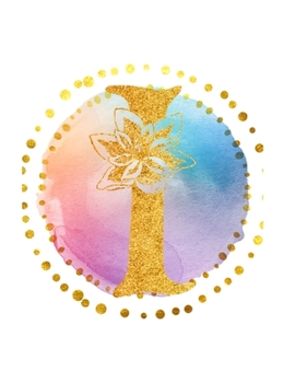 I: Initial I Monogram; Matte Soft Cover (Journal, Composition Book, Notebook) for Women & Girls Gifts; (8.5 x 11 Large); Gold Watercolor Print