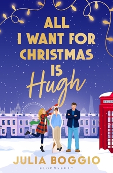 Paperback All I Want for Christmas Is Hugh Book