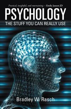 Paperback Psychology: The Stuff You Can Really Use Book