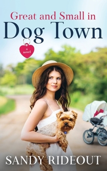 Paperback Great and Small in Dog Town Book