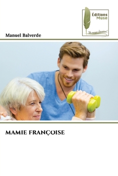 Paperback Mamie Françoise (French Edition) [French] Book