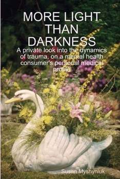 Paperback More LIGHT THAN DARKNESS Book