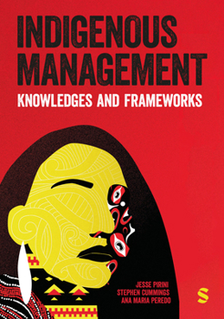 Paperback Indigenous Management: Knowledges & Frameworks Book