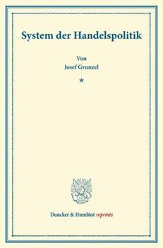 Paperback System Der Handelspolitik [German] Book