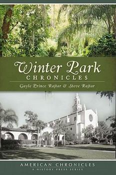 Paperback Winter Park Chronicles Book