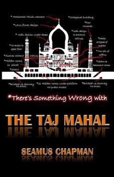 Paperback There's Something Wrong with the Taj Mahal Book