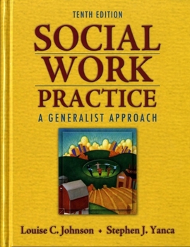 Social Work Practice: A Generalist Approach (9th Edition)