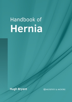 Hardcover Handbook of Hernia Book