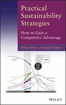 Hardcover Practical Sustainability Strategies: How to Gain a Competitive Advantage Book